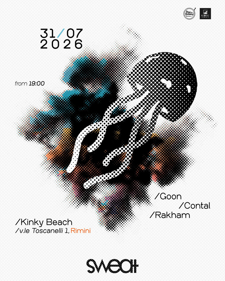 Sweat, season 3 night 4: Friday 31 July 2026 from 19:00 at Kinky Beach, viale Toscanelli 1, Rimini. Line-up: Goon, Contal and resident Rakham.