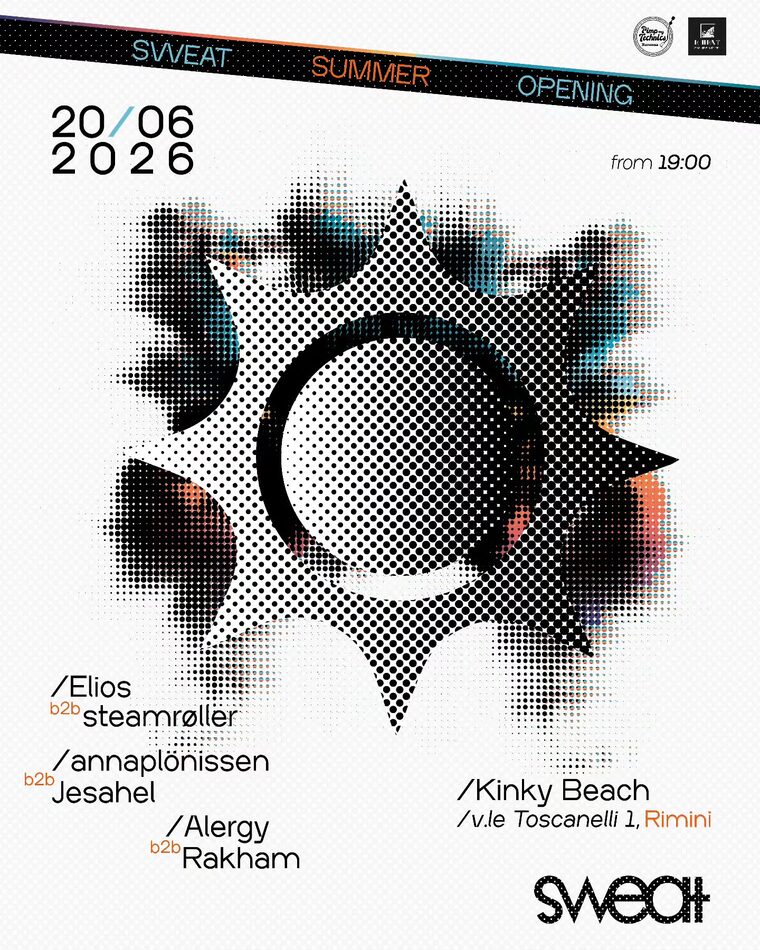 Sweat Summer Opening, Saturday 20 June 2026 from 19:00 at Kinky Beach, viale Toscanelli 1, Rimini. Line-up: Elios b2b steamrøller, annaplönissen b2b Jesahel, Alergy b2b Rakham.